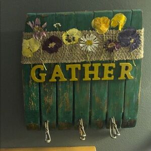 Repurposed Hand Painted GATHER Wall Plaque w Vintage Childs Chair Base & 3 Hooks